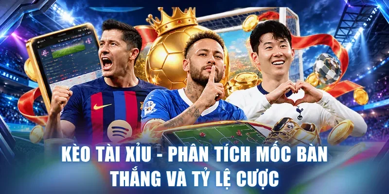 Kèo Tài Xỉu